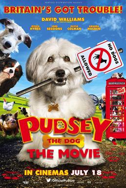 Pudsey the Dog: The Movie พัดซี่ ยอดสุนัขแสนรู้ (2014)